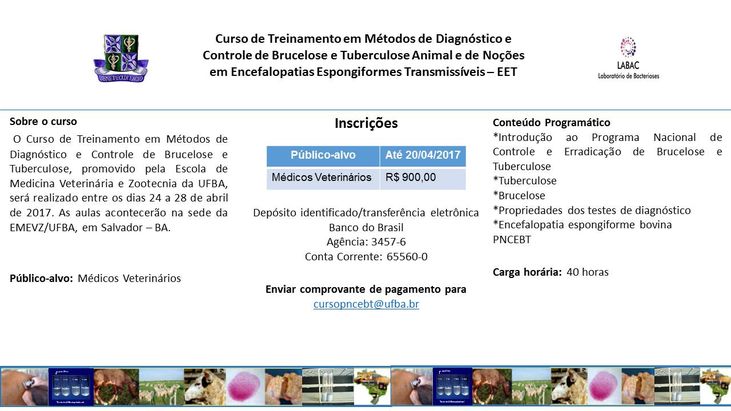 Curso de Treinamento em Métodos de Diagnóstico e Controle de Brucelose e Tuberculose Animal e de Noções em Encefalopatias Espongiformes Transmissíveis – EET